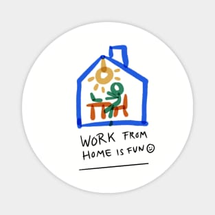 Work From Home Magnet